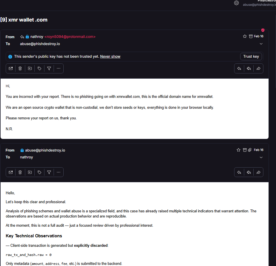 Email from N.R., the xmrwallet.com operator, on February 16, 2026, asking PhishDestroy to remove the abuse report. The operator denies any phishing and never claims a hack.